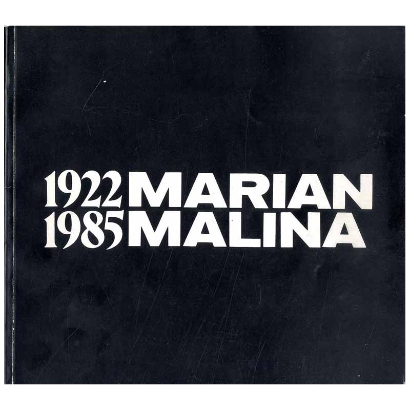 Marian Malina 1922-1985