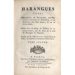 Harangues. Tirées d’Hérodote, de Thucydide, des Histoires Grecques de Xénophon, de sa Retraite des Dix Mille, et de sa Cyropédie