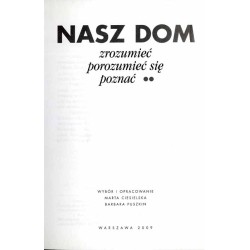 Nasz Dom. Zrozumieć, porozumieć się, poznać. 2