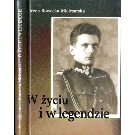 W życiu i w legendzie / dedykacja autorki
