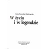 W życiu i w legendzie / dedykacja autorki