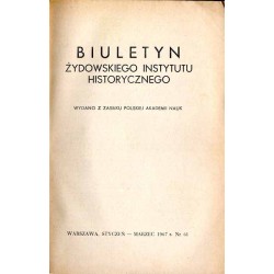 Biuletyn Żydowskiego Instytutu Historycznego. 1967. Nr 61 (Styczeń - Marzec 1967) / Eksterminacja ludności żydowskiej w dystrykc