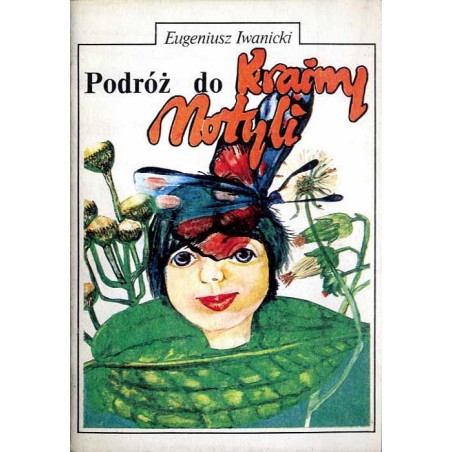 Podróż do Krainy Motyli