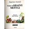 Podróż do Krainy Motyli
