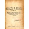 Otwarcie giełdy zbożowej i towarowej w Lublinie. Zjazd Związku Izb Przemysłowo-Handlowych Rzeczypospolitej Polskiej w Lublinie