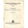 Kawa. Produkcja, przeróbka, handel