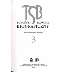 Toruński słownik biograficzny. T. 3