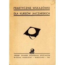 Praktyczne wskazówki dla kursów jajczarskich