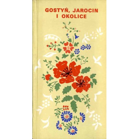 Gostyń, Jarocin i okolice
