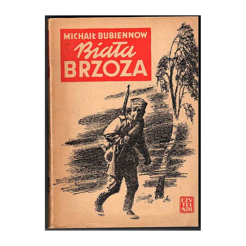 Biała brzoza. Powieść