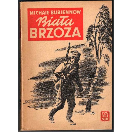 Biała brzoza. Powieść