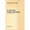 W getcie warszawskim lipiec 1942 - kwiecień 1943