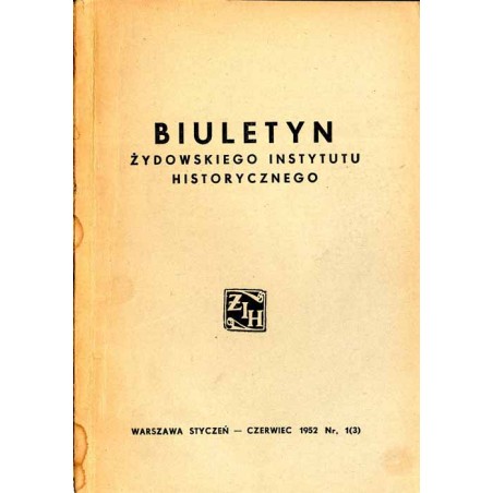 Biuletyn Żydowskiego Instytutu Historycznego. 1952. Nr 1(3) (Styczeń - Czerwiec 1952) / Powstanie w Sobiborze [Sobibór powiat Wł