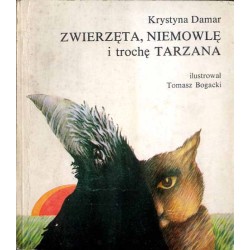 Zwierzęta, niemowlę i trochę Tarzana