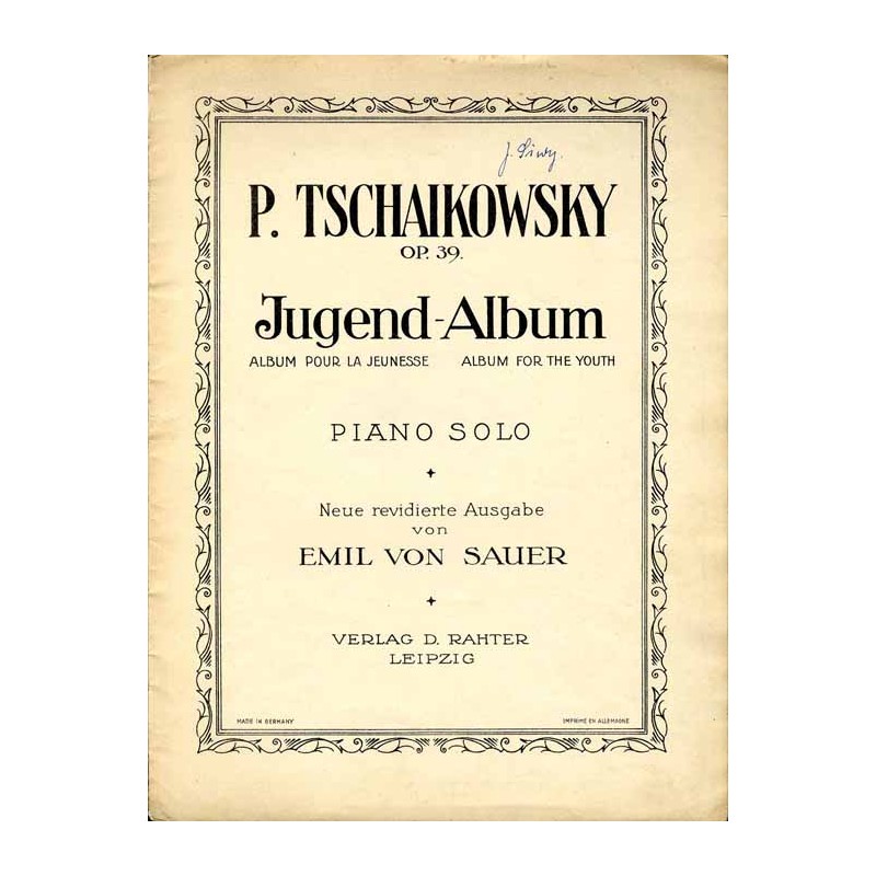 P. Tschaikowsky Op. 39. Jugend-Album. Piano Solo