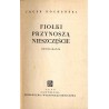 Fiołki przynoszą nieszczęście. Opowiadania