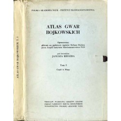 Atlas gwar bojkowskich. T. 1. Cz. 1-2, Mapy Wstęp, wykazy i komentarze do map 1-80