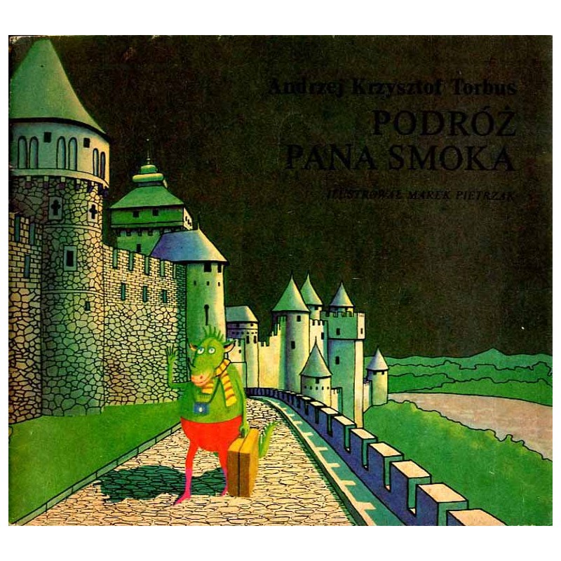 Podróż Pana Smoka