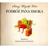 Podróż Pana Smoka