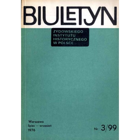 Biuletyn Żydowskiego Instytutu Historycznego w Polsce. 1976. Nr 3 (99) (Lipiec - Wrzesień 1976) / Powinności wojenne Żydów w XVI
