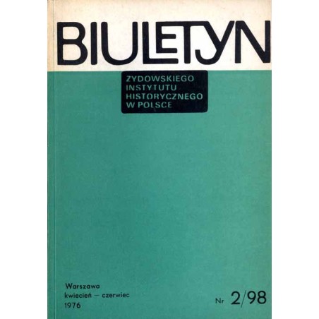 Biuletyn Żydowskiego Instytutu Historycznego w Polsce. 1976. Nr 2 (98) (Kwiecień - Czerwiec 1976) / Świadczenia Żydów na rzecz o