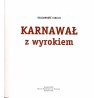 Karnawał z wyrokiem. Solidarność 1980-81