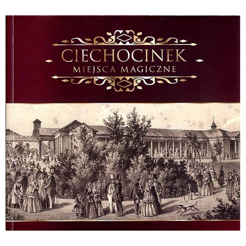 Ciechocinek - miejsca magiczne