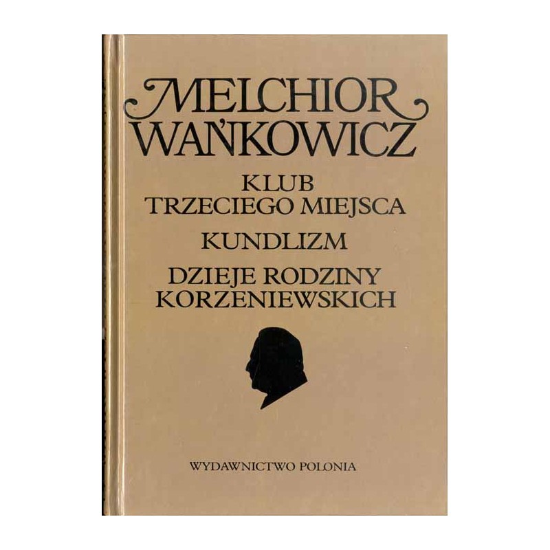 Klub Trzeciego Miejsca Kundlizm Dzieje rodziny Korzeniewskich