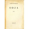 Soja. Cz.1: Charakterystyka i uprawa rośliny