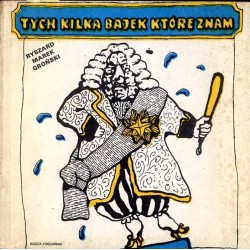 Tych kilka bajek, które znam