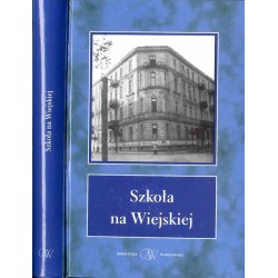 Szkoła na Wiejskiej / Prywatne Gimnazjum i Liceum Żeńskie Jadwigi Kowalczykówny i Jadwigi Jawurkówny w Warszawie