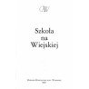 Szkoła na Wiejskiej / Prywatne Gimnazjum i Liceum Żeńskie Jadwigi Kowalczykówny i Jadwigi Jawurkówny w Warszawie