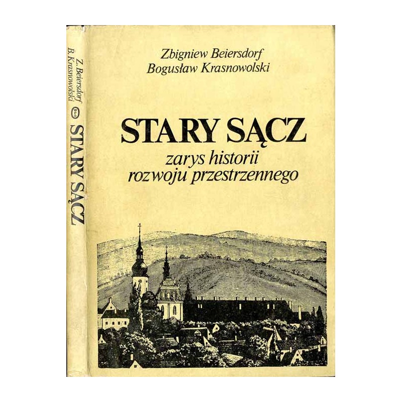 Stary Sącz. Zarys historii rozwoju przestrzennego