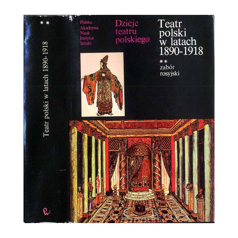 Teatr polski w latach 1890-1918. Zabór rosyjski