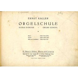 Orgelschule. Ecole d'Orgue. Organ School. 2t. w 1 wol.