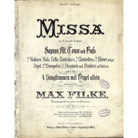 Missa in Emoll-Gdur für Sopran, Alt, Tenor und Bass, 2 Violinen, Viola, Cello, Contrabass, 2 Clarinetten u. 2 Hörner obligat, Or