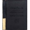 Orgelbuch zum Andachtsbuche "Weg zum Himmel" von Ludwig Skowronek