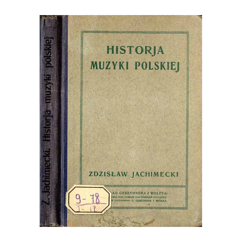 Historja muzyki polskiej (w zarysie)