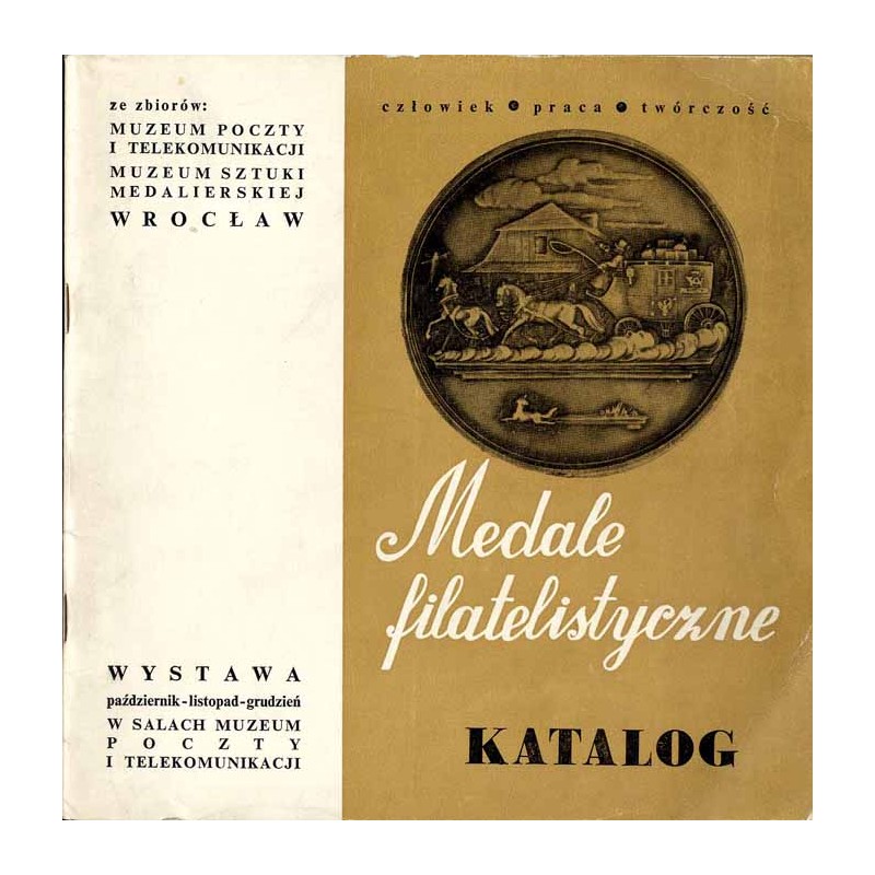 Medale filatelistyczne 1928-1975. Wystawa - październik, listopad, grudzień, Wrocław 1976
