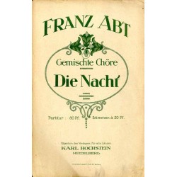 Die Nacht (W. Floto) / Die Nacht. Gemischte Chöre
