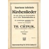 Auserlesene katholische Kirchenlieder für alle Zeiten des Kirchenjahres mit allen Einheitsliedern für vierstimmigen gemischten C