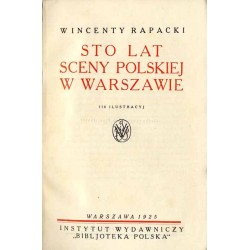 Sto lat sceny polskiej w Warszawie