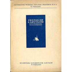 Przegląd zabytków województwa poznańskiego. Informator Wydziału Kultury Prezydium W. R. N. w Poznaniu