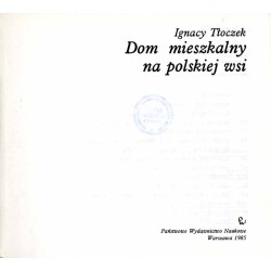 Dom mieszkalny na polskiej wsi