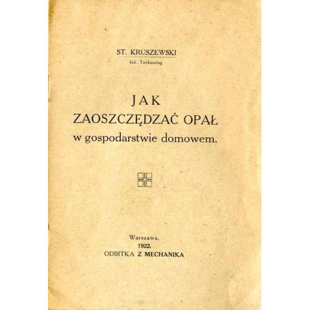 Jak zaoszczędzać opał w gospodarstwie domowem