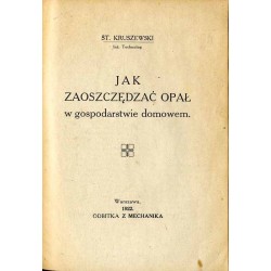 Jak zaoszczędzać opał w gospodarstwie domowem