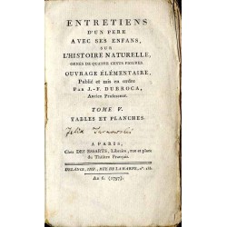 Entretiens d’un Père avec ses Enfans, sur l’Histoire Naturelle. T. 5: Tables et Planches