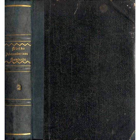 Alexander von Humboldt's Reisen in Amerika und Asien. Eine Darstellung seiner wichtigsten Forschungen. Bd. 2