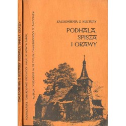 Zagadnienia z kultury Podhala, Spisza i Orawy
