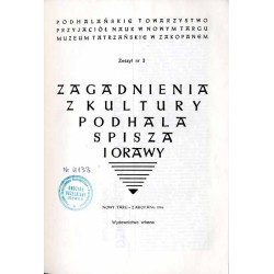 Zagadnienia z kultury Podhala, Spisza i Orawy